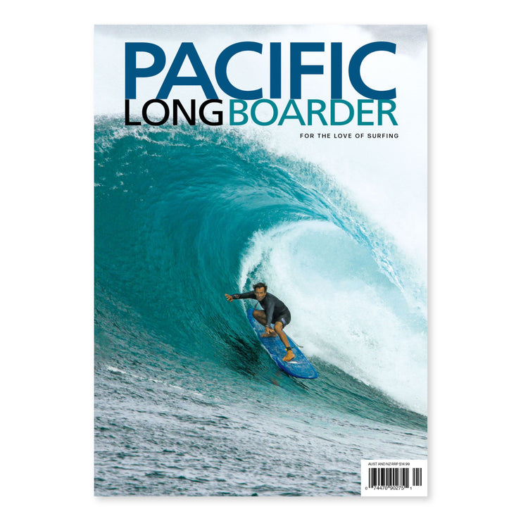 PACIFIC LONGBOARDER MAGAZINE #122