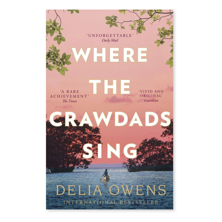WHERE THE CRAWDADS SING by Delia Owens - REBEL FIN CO.