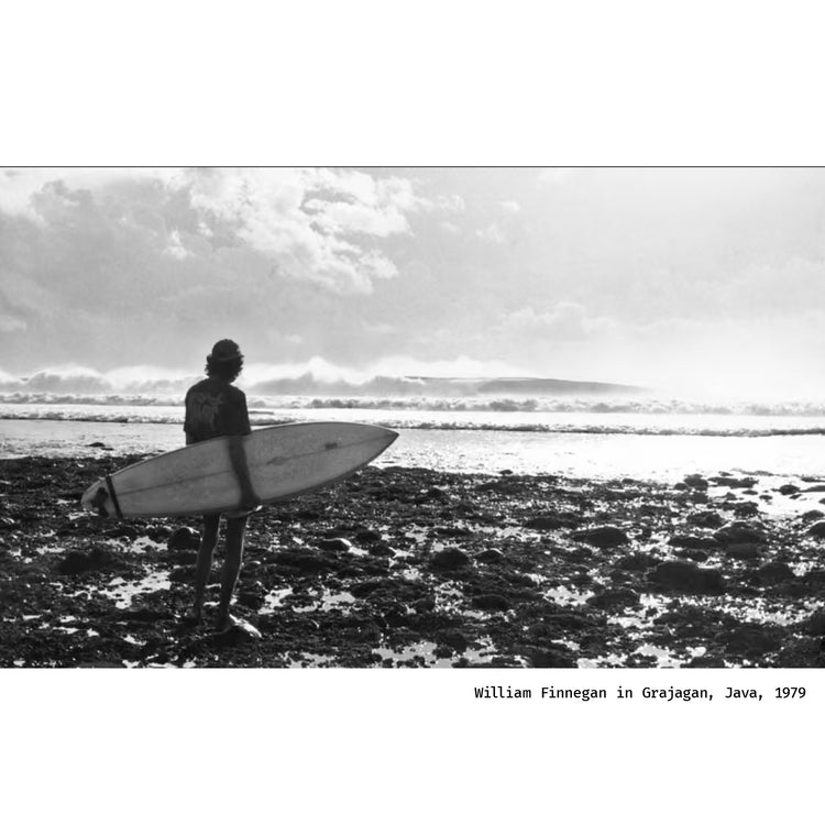 BARBARIAN DAYS - A Surfing Life by William Finnegan