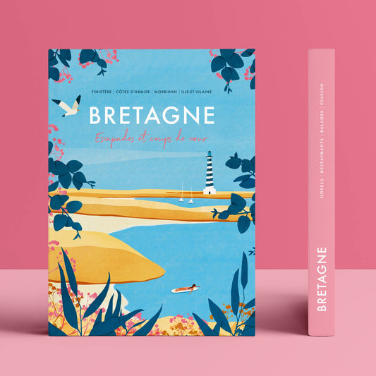 Bretagne Reiseführer: Ausflüge und Geheimtipps - REBEL FIN CO.