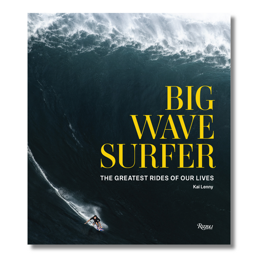 BIG WAVE SURFER - The greatest rides of our lives