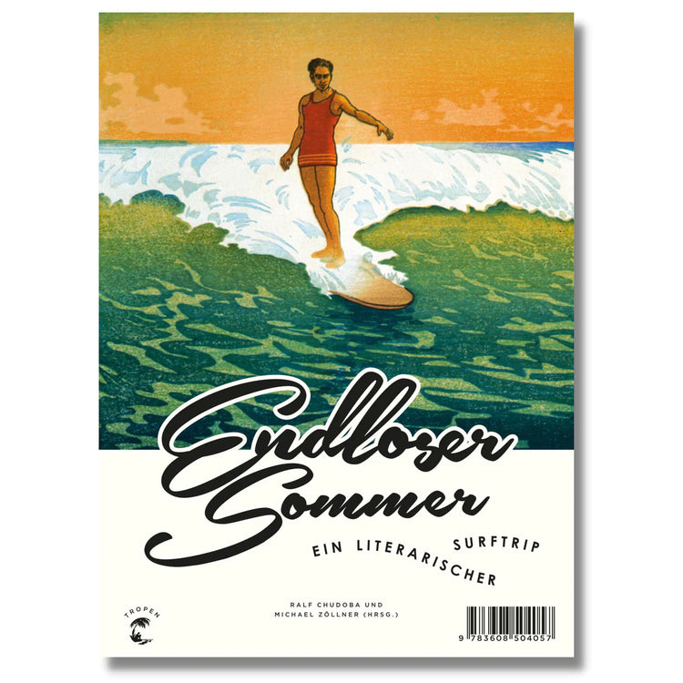 Endloser Sommer - Ein literarischer Surftrip - REBEL FIN CO.