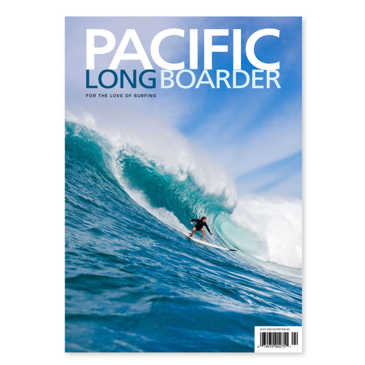 PACIFIC LONGBOARDER MAGAZINE #127