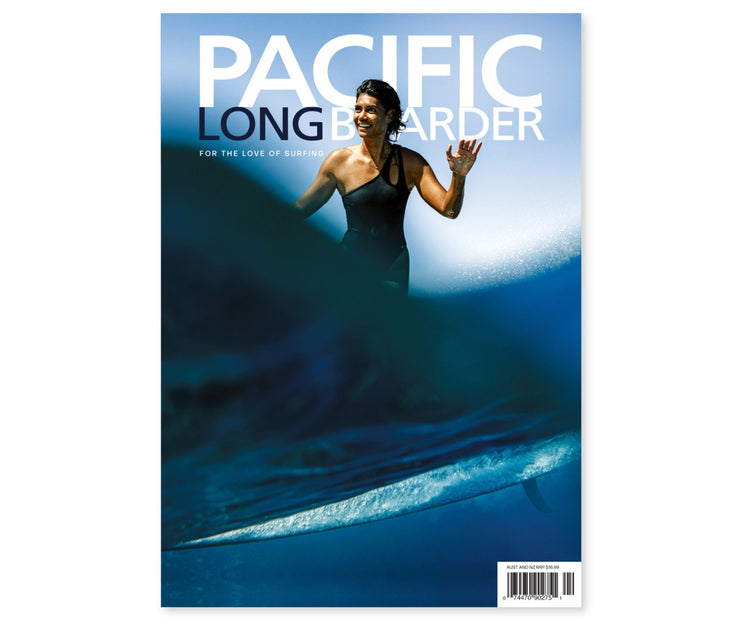 PACIFIC LONGBOARDER MAGAZINE #124