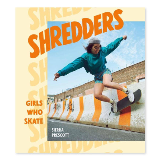 SHREDDERS - Girls Who Skate