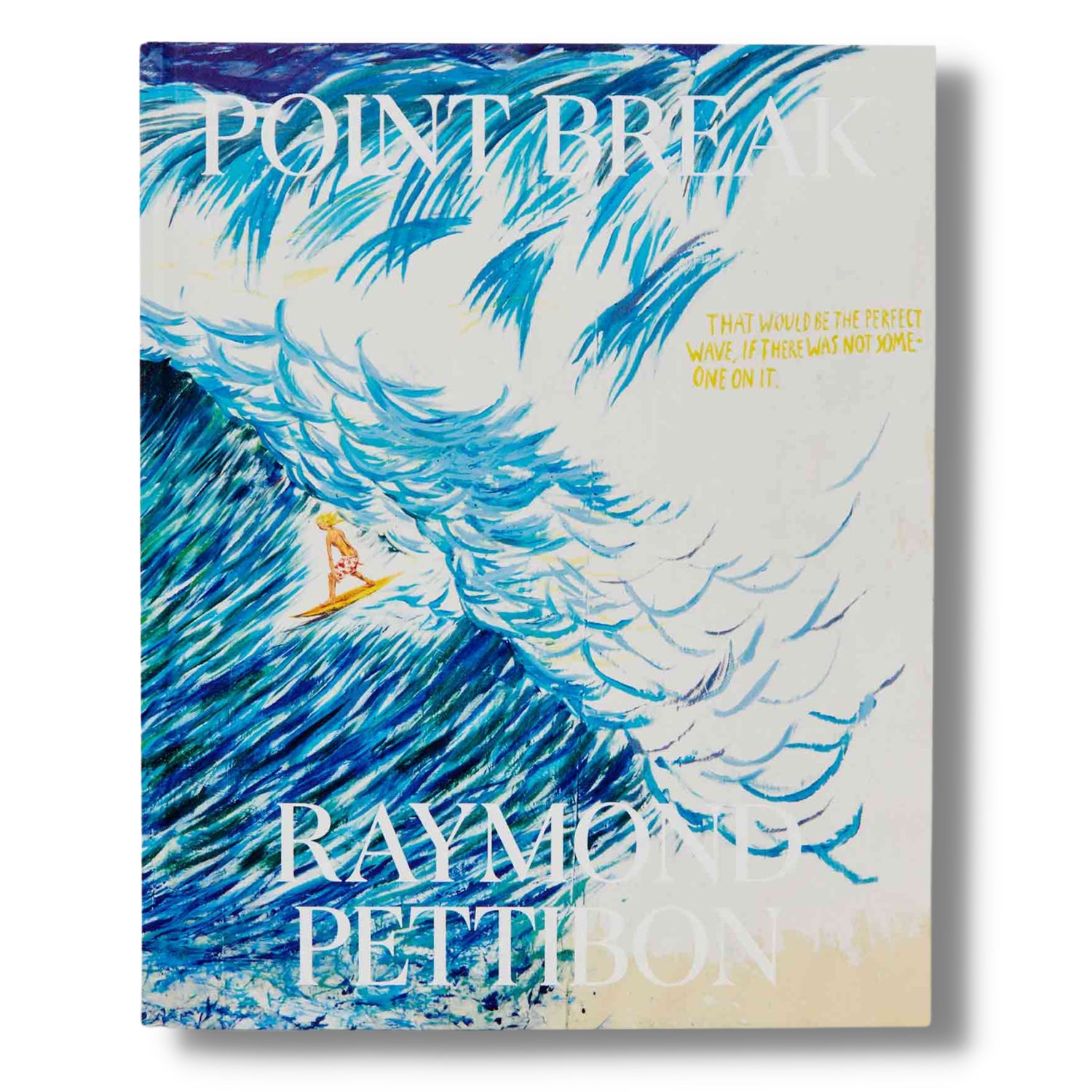 POINT BREAK - Raymond Pettibon, Surfers and Waves - REBEL FIN CO.