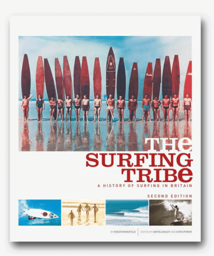 The Surfing Tribe - A history of surfing in Britain