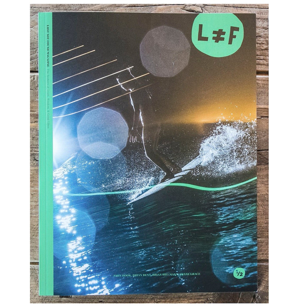 Lost Not Found | Vol. 1, Issue 2 - REBEL FIN CO.