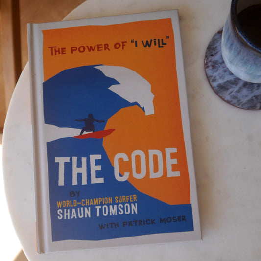 THE POWER OF "I WILL" - THE CODE BY SHAUN TOMSON - REBEL FIN CO.