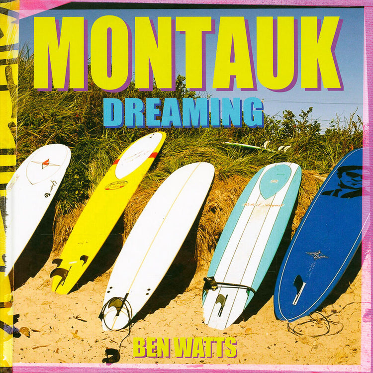 Montauk Dreaming - Benn Watts - REBEL FIN CO.