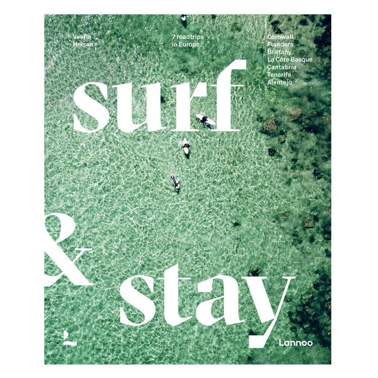 Surf & Stay: 7 road trips in Europe - REBEL FIN CO.